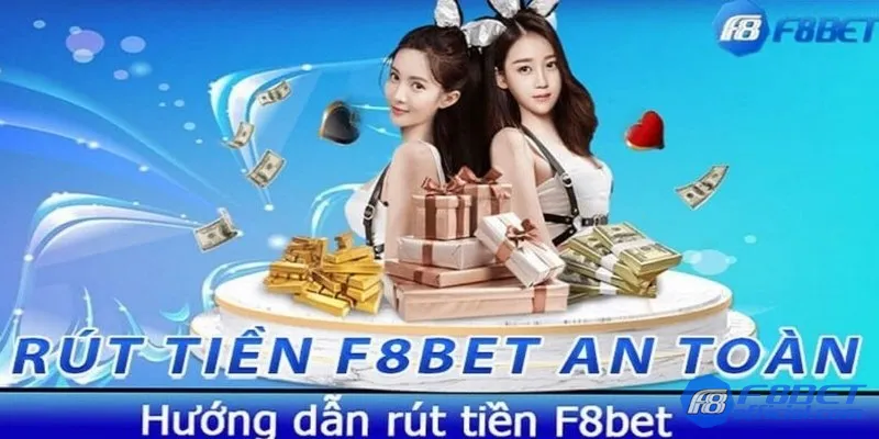 rút tiền F8bet