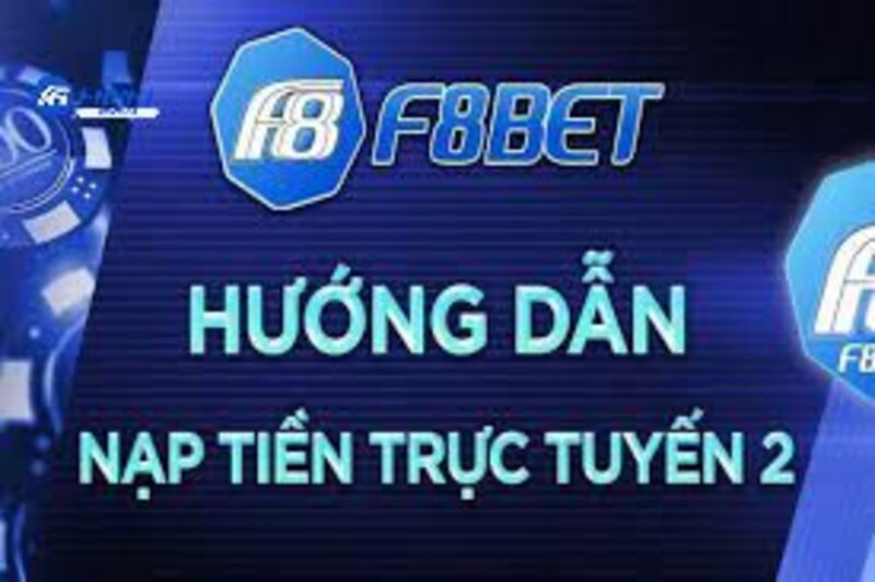 Nạp tiền F8bet