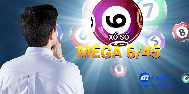 tham gia chơi Mega 6/45 tại F8bet nâng cao tỷ lệ trúng thưởng