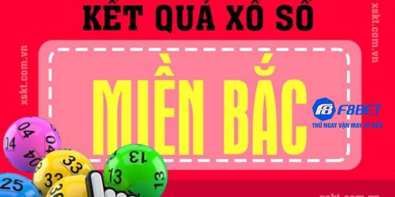 Xổ số miền bắc tại nhà cái F8bet