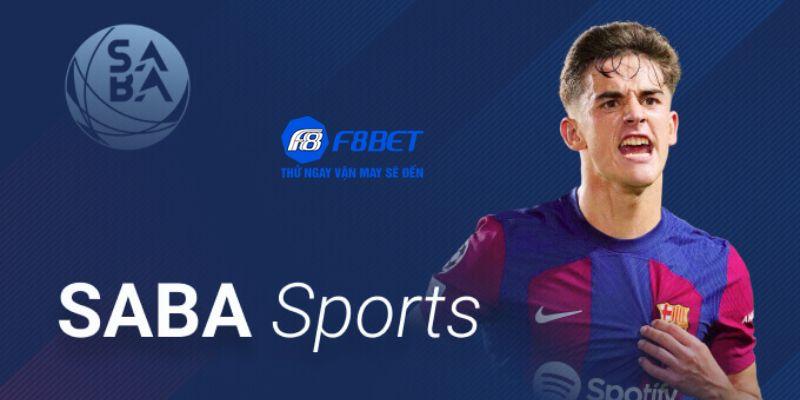 Những điểm tiện lợi của bóng đá SABA Sports F8bet